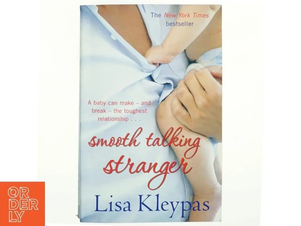 Billede 1 - Smooth talking stranger af Lisa Kleypas (Bog)