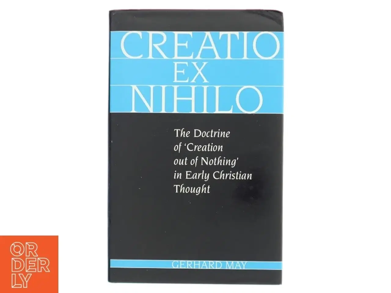 Billede 1 - Creatio Ex Nihilo af Gerhard May (Bog)