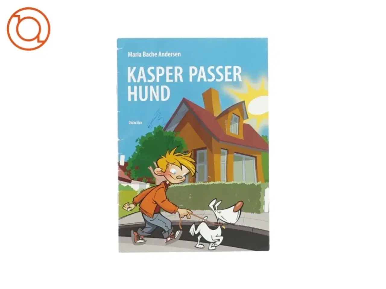 Billede 1 - Kasper passer hund af Maria Bache Andersen (Bog)