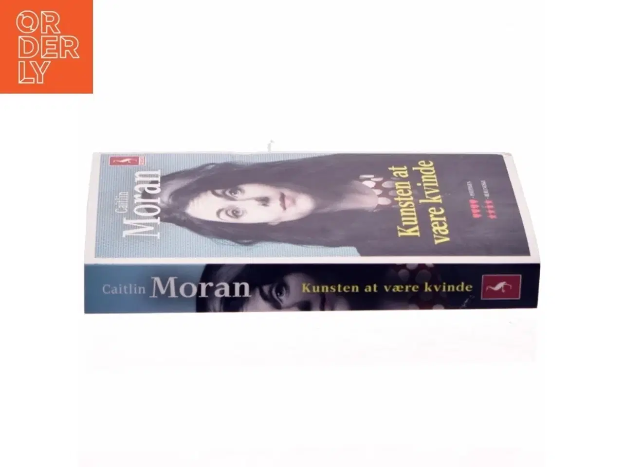 Billede 2 - Kunsten at være kvinde af Caitlin Moran (f. 1975) (Bog)