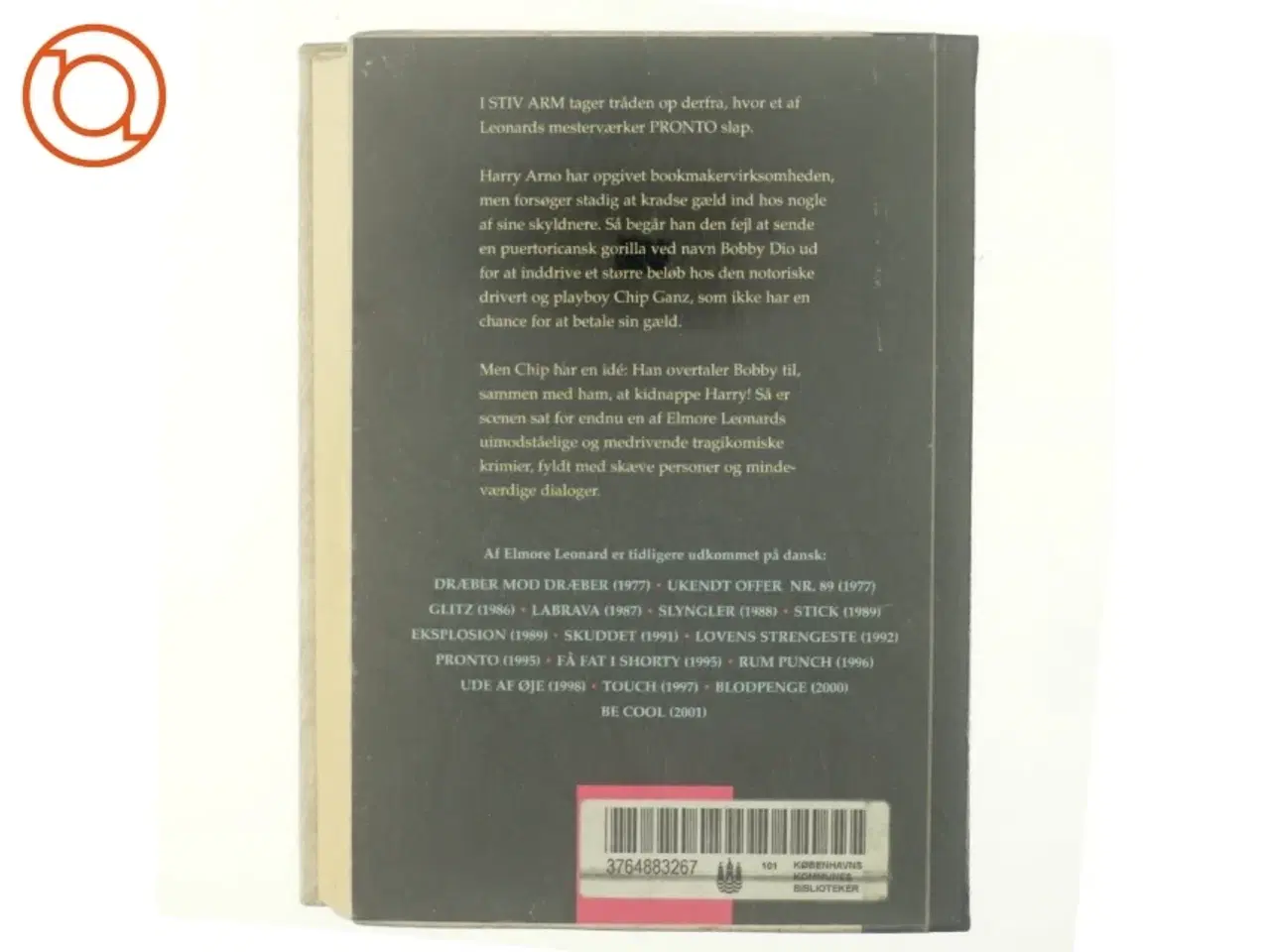 Billede 3 - I stiv arm af Elmore Leonard
