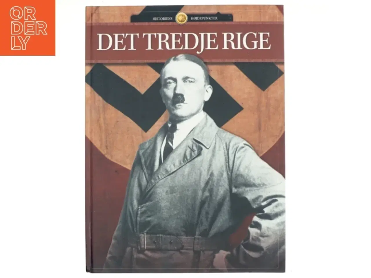 Billede 1 - Det Tredje Rige af Lasse Telling (Bog)