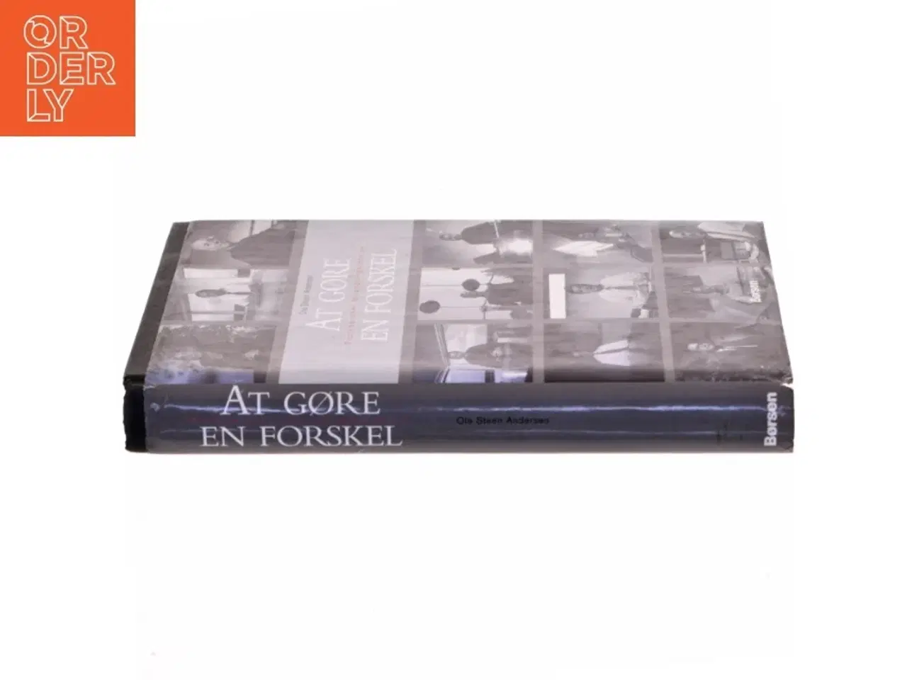 Billede 2 - &#39;At gøre en forskel - Professionel forandringsledelse&#39; af Ole Steen Andersen, fra Børsen