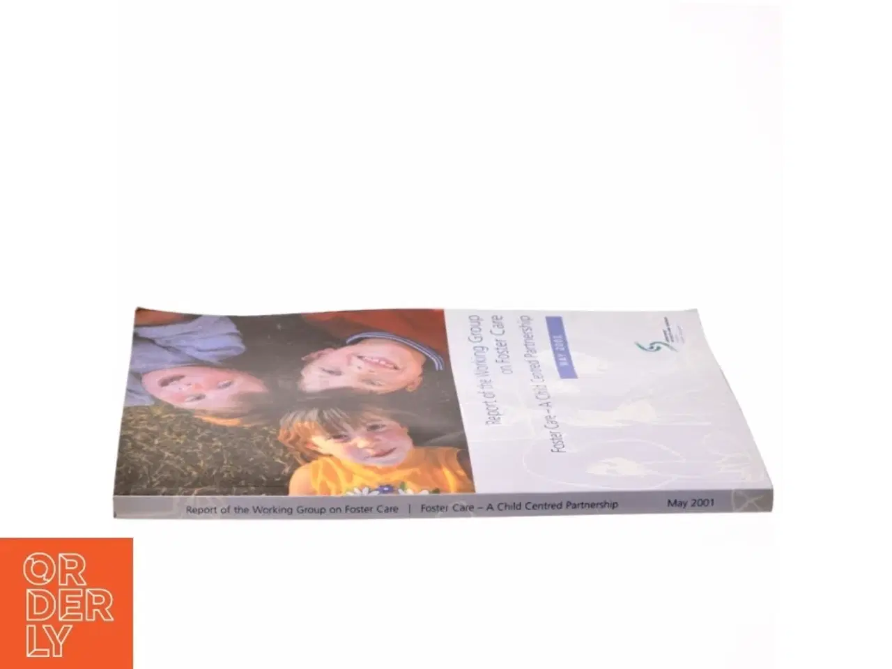 Billede 2 - Report of the Working Group on Foster Care af Ireland. Working Group on Foster Care (Bog)