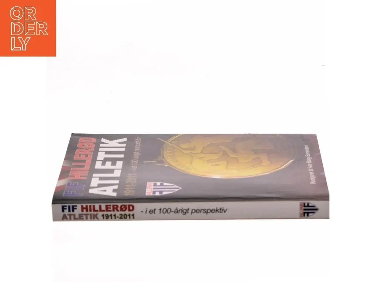 Billede 2 - FIF Hillerød Atletik 1911-2011 af Ivar Berg-Sørensen (Bog)