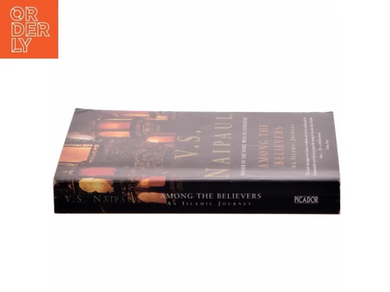 Billede 2 - Among the believers : an Islamic journey af V. S. Naipaul (Bog)