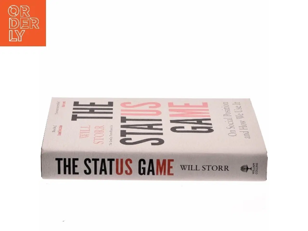 Billede 2 - The status game af Will Storr (Bog)