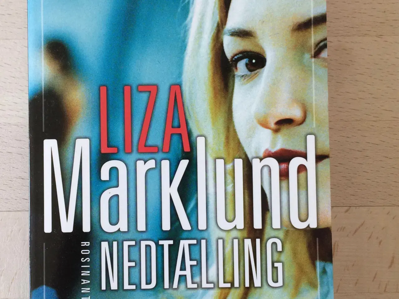 Billede 1 - Nedtælling, Liza Marklund