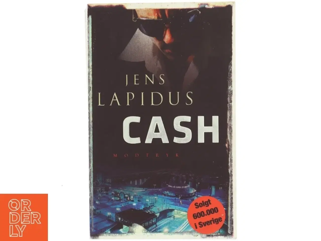 Billede 1 - Cash af Jens Lapidus (Bog)