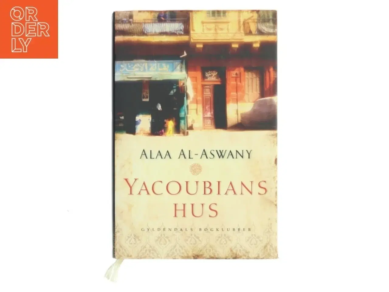 Billede 1 - YACOUNIANS HUS af ALAA AL - ASWANY (Bog)