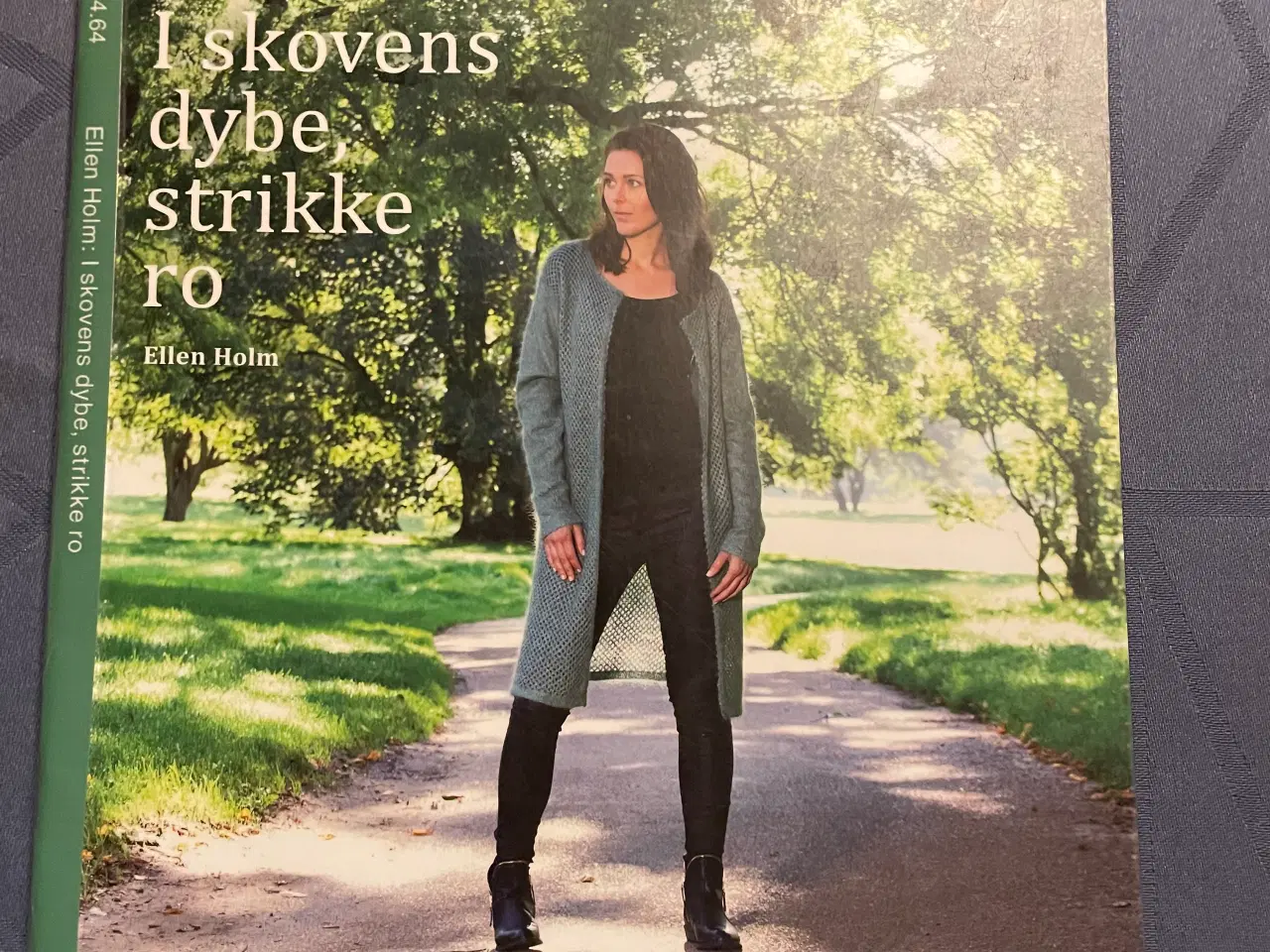 Billede 1 - Ellen Holm: I skovens dybe strikke ro