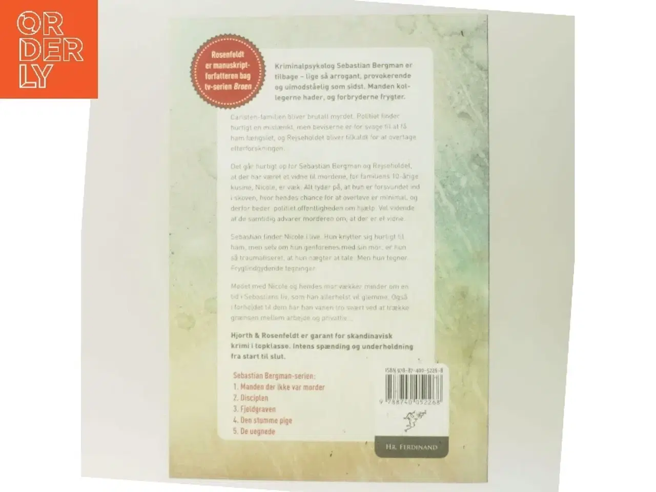 Billede 3 - Den stumme pige : kriminalroman af Michael Hjorth (f. 1963-05-13) (Bog)