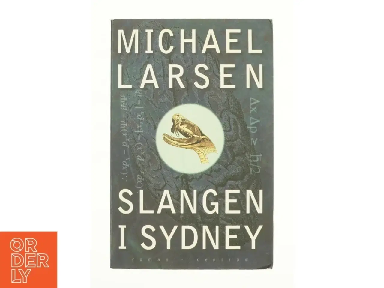 Billede 1 - Slangen i Sydney af Michael Larsen (Bog)