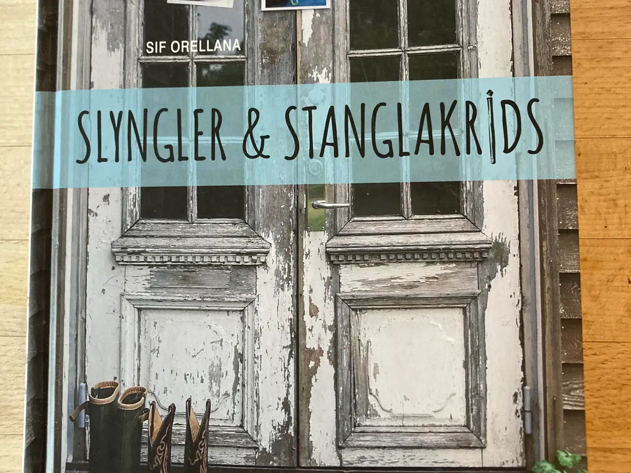 Billede 1 - Slyngler & Stanglakrids, Sif Orellana