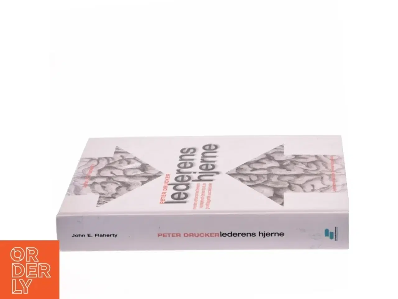 Billede 2 - Peter Drucker - manden der formede lederens tankegang af John E. Flaherty (Bog)