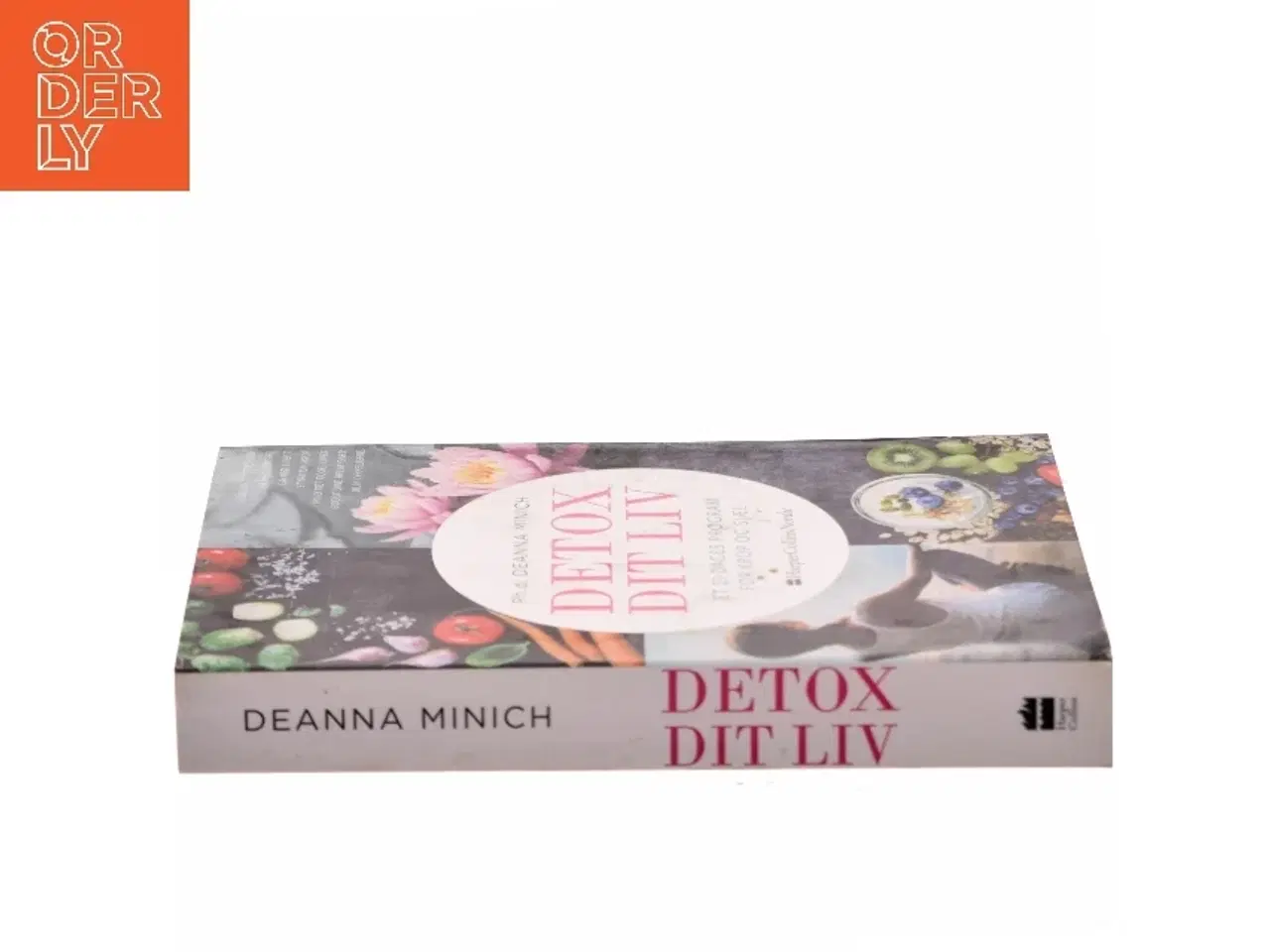 Billede 2 - Detox dit liv: et 21-dages program for krop og sjæl af Deanna Minich (Bog)