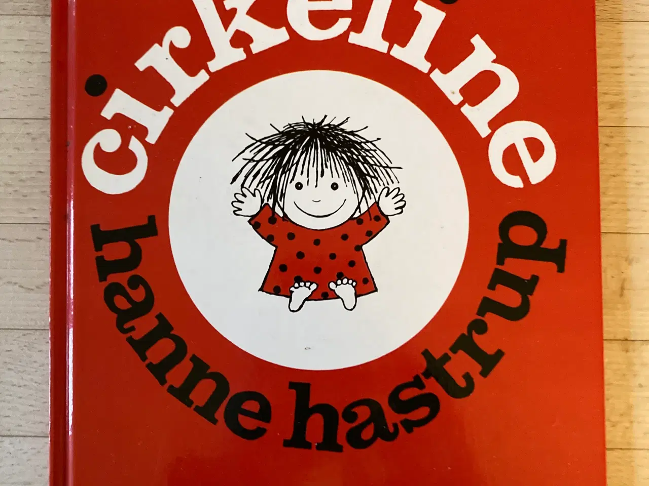 Billede 1 - Cirkeline, Hanne Hastrup