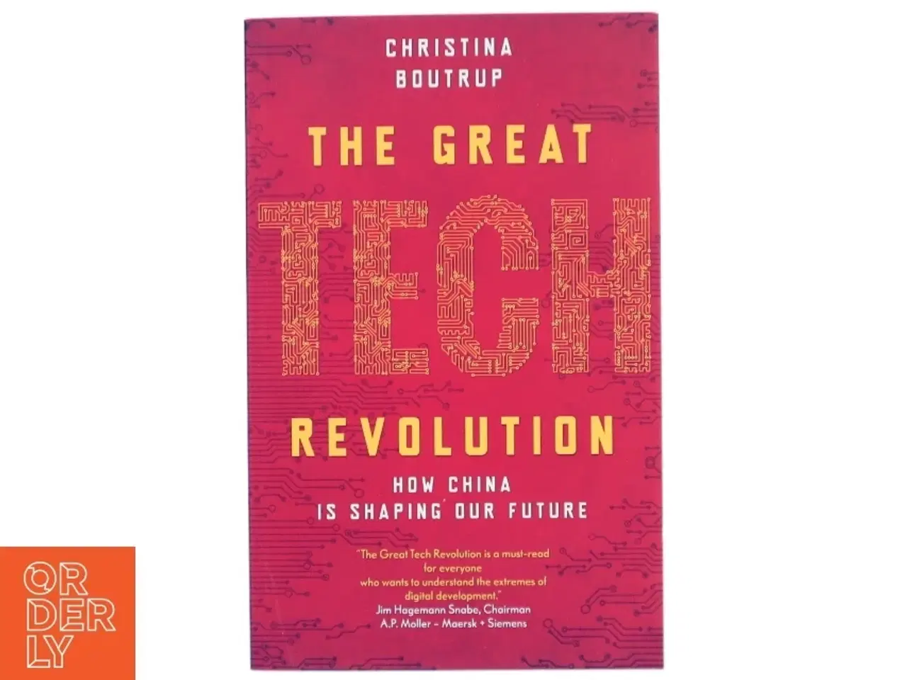 Billede 1 - The great tech revolution : how China is shaping our future af Christina Boutrup (Bog)