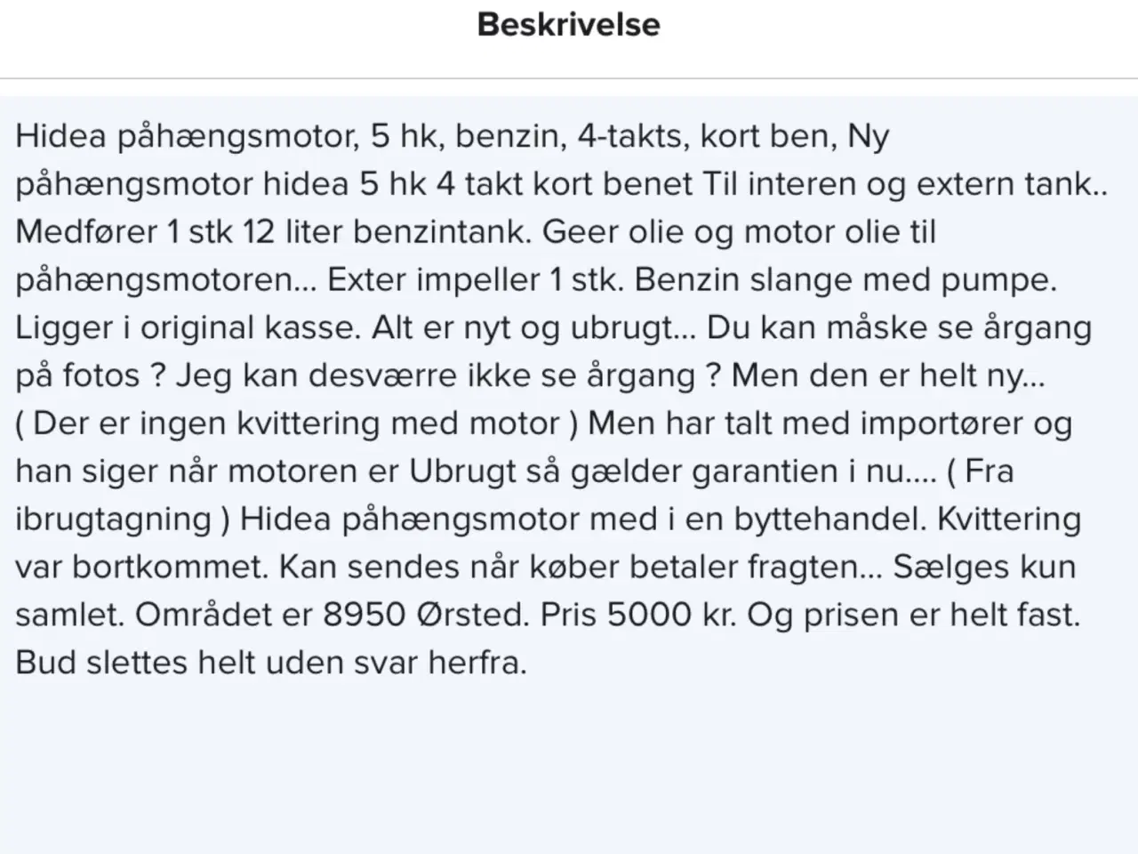 Billede 2 - Helt ny Påhængsmotor Hieda 5 hk 4 takt kortbenet 