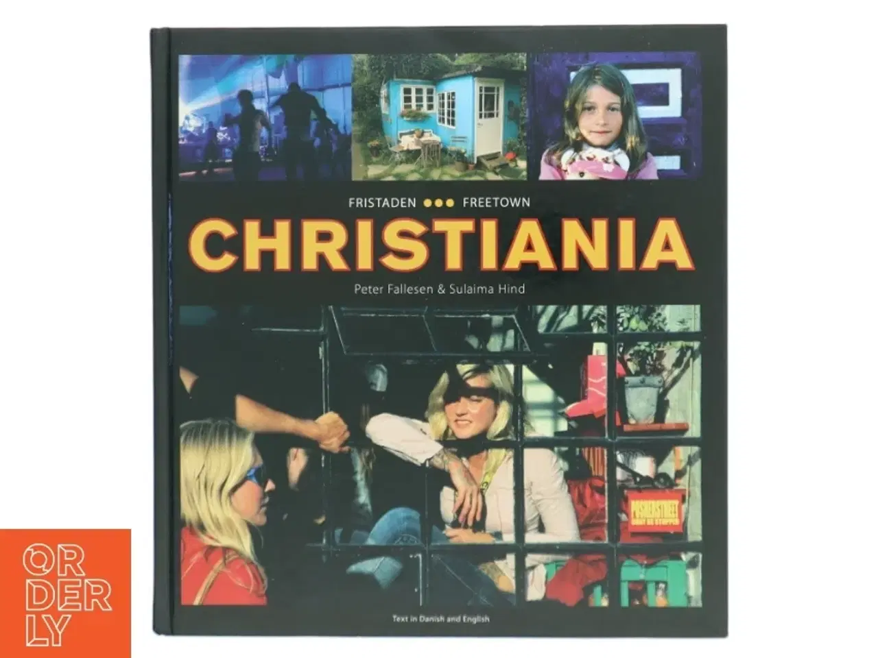 Billede 1 - Fristaden Christiania (Bog)