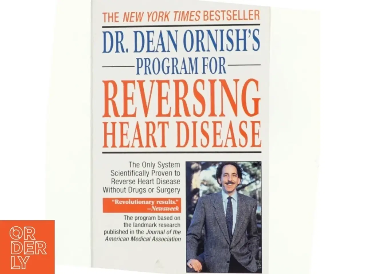 Billede 1 - Dr. Dean Ornish&#39;s program for reversing heart disease : the only system scientifically proven to reverse heart disease without drugs or surgery af