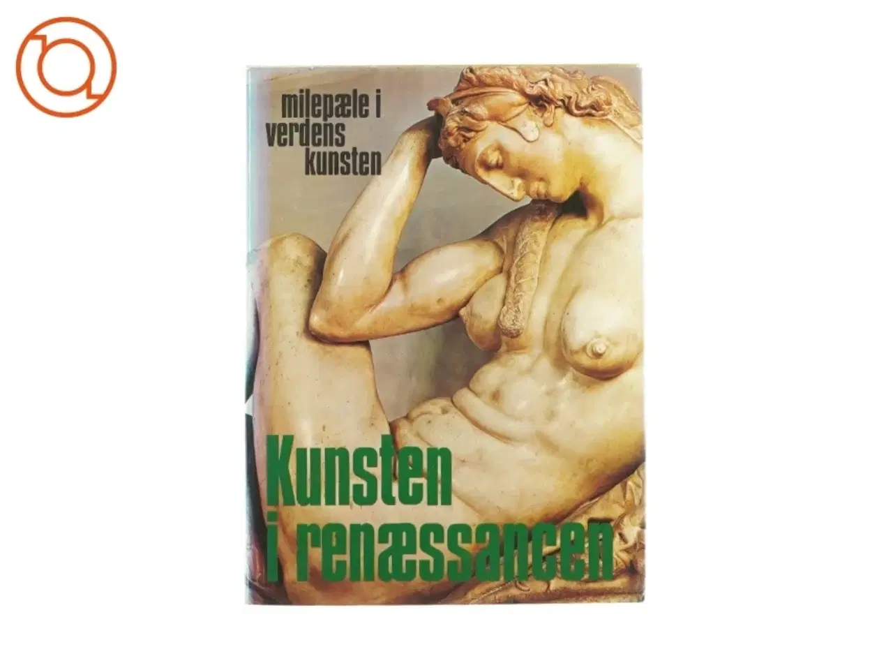 Billede 1 - Kunsten i renæssancen (Bog)