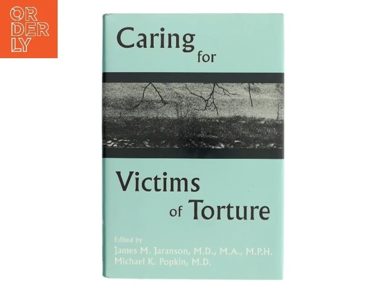 Billede 1 - Caring for victims of torture (Bog)