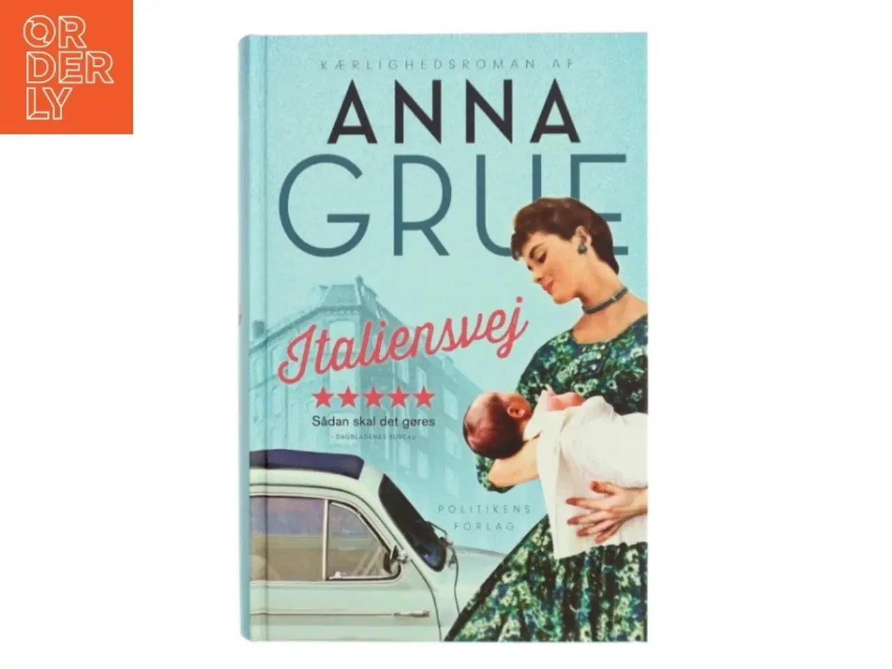 Billede 1 - Italiensvej af Anna Grue (Bog)