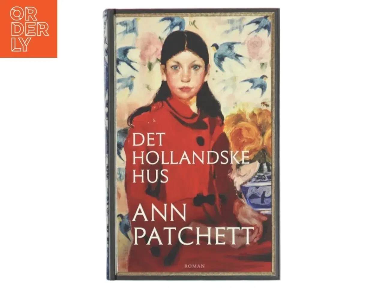 Billede 2 - Det hollandske hus af Ann Patchett (Bog)