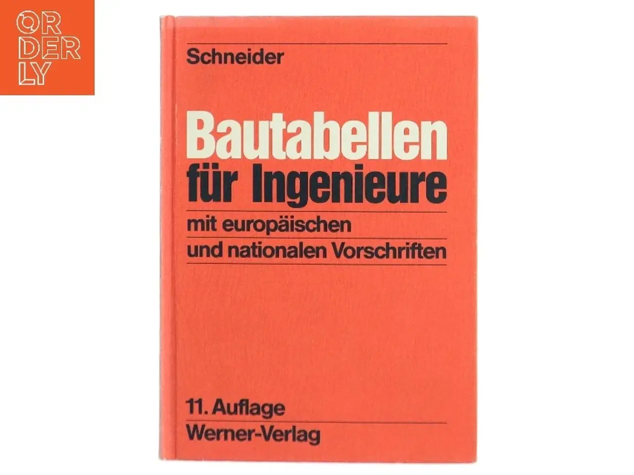 Billede 1 - Bautabellen für Ingenieure af Schneider (Bog)