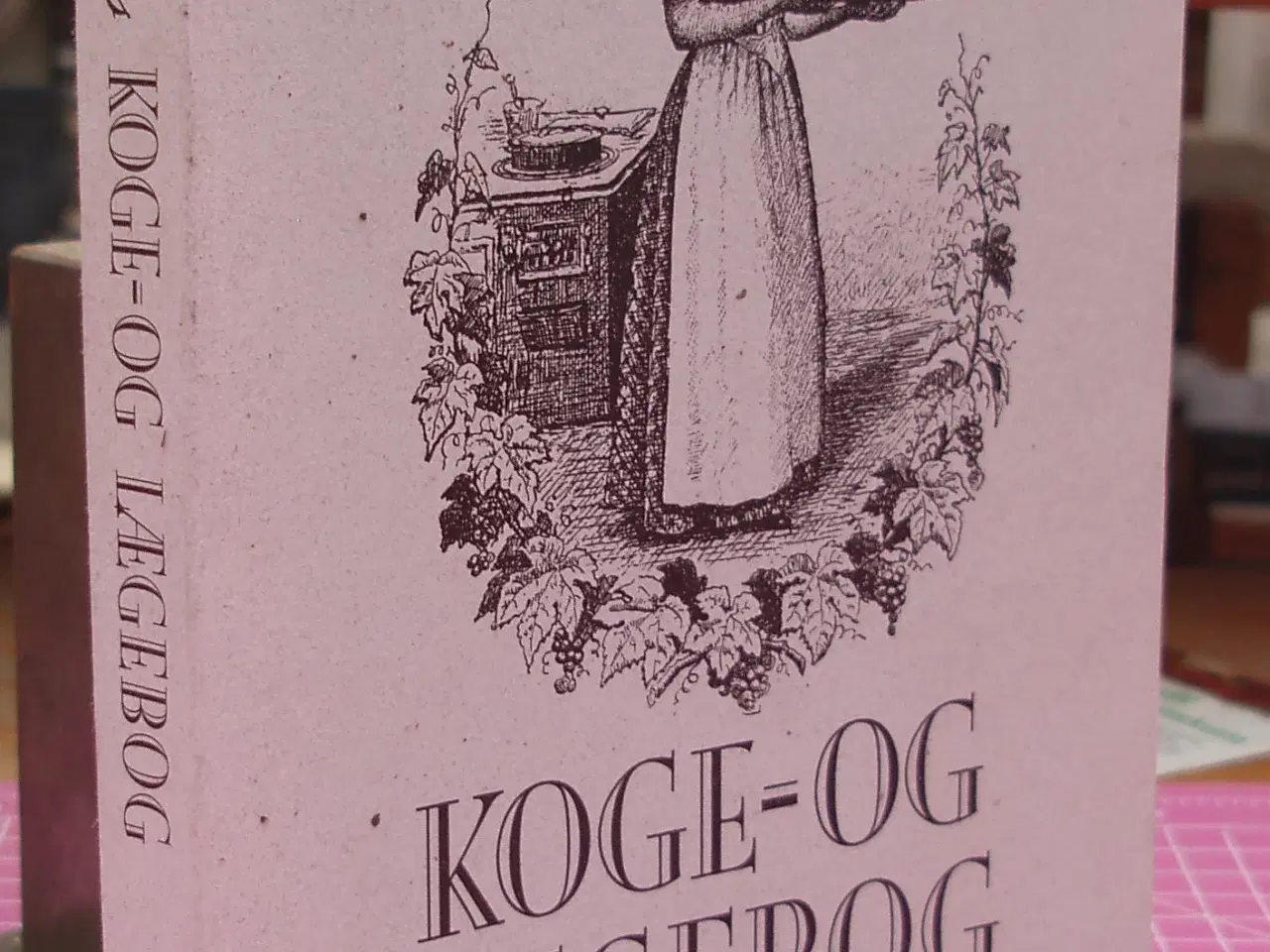 Billede 1 - Oldemors Koge- og Lægebog