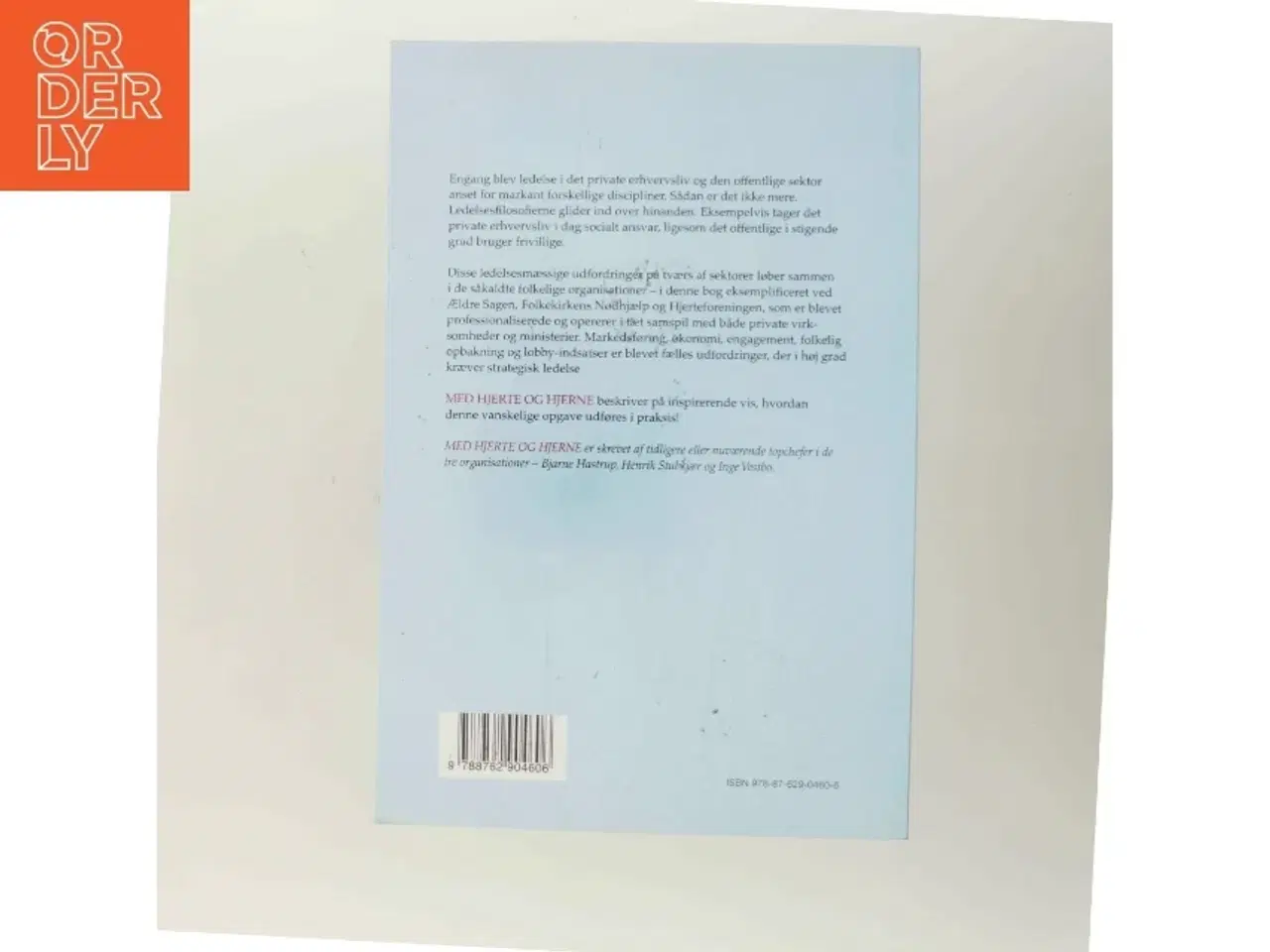 Billede 3 - Med hjerte og hjerne : ledelse af folkelige organisationer af Bjarne Hastrup (Bog)