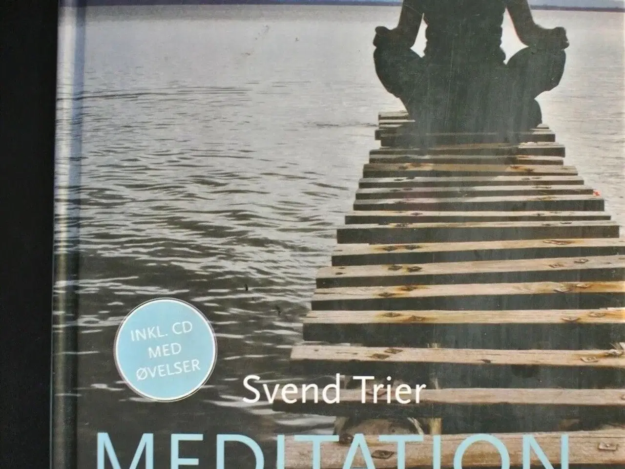 Billede 1 - meditation - en rejse tilbage til dig selv + cd, a