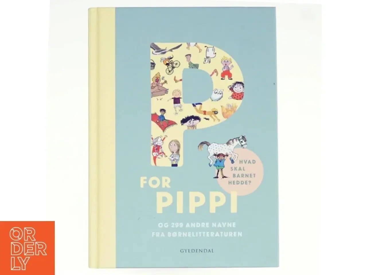 Billede 1 - P for Pippi og 299 andre navne fra børnelitteraturen (Bog)