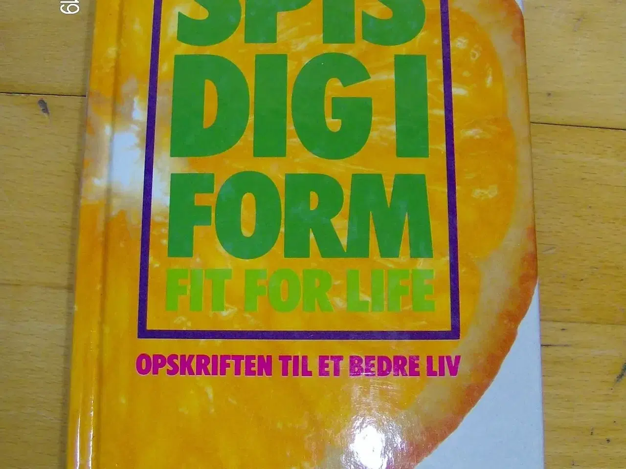 Billede 1 - Spis dig i form 