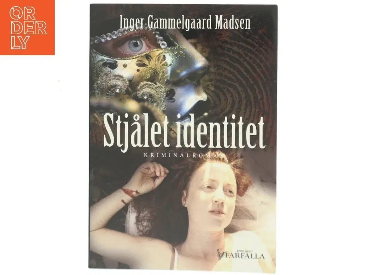 Billede 1 - Stjålet identitet : kriminalroman af Inger Gammelgaard Madsen (Bog)