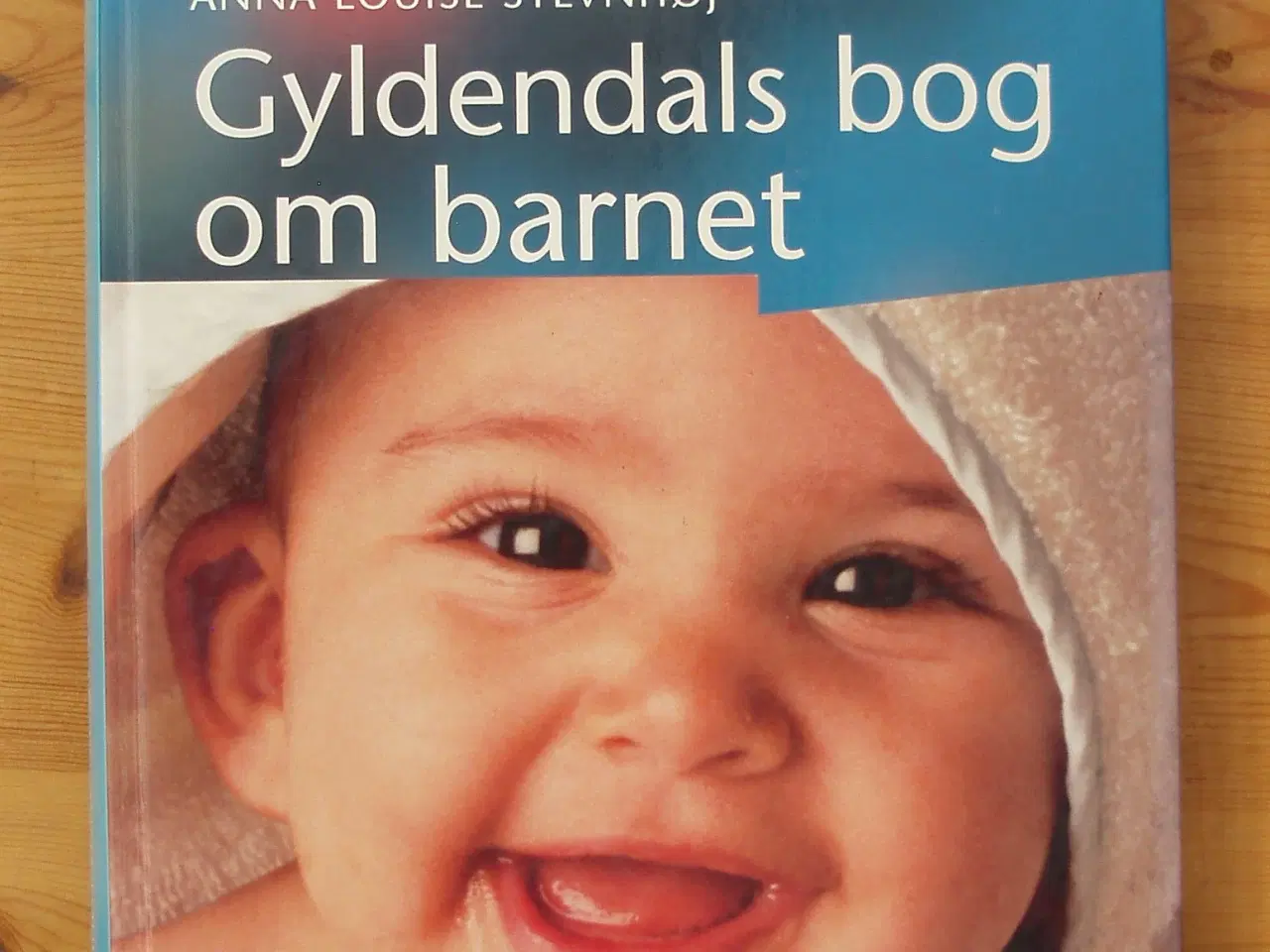 Billede 1 - Gyldendals bog om Barnet