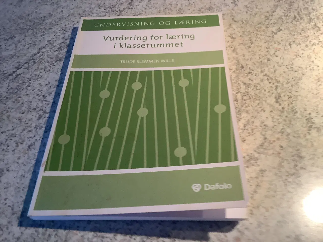Billede 1 - Vurdering for læring i klasserummet Trude Slemmen 