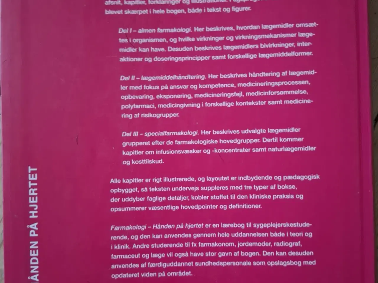 Billede 2 - Farmakologi - Hånden på hjertet