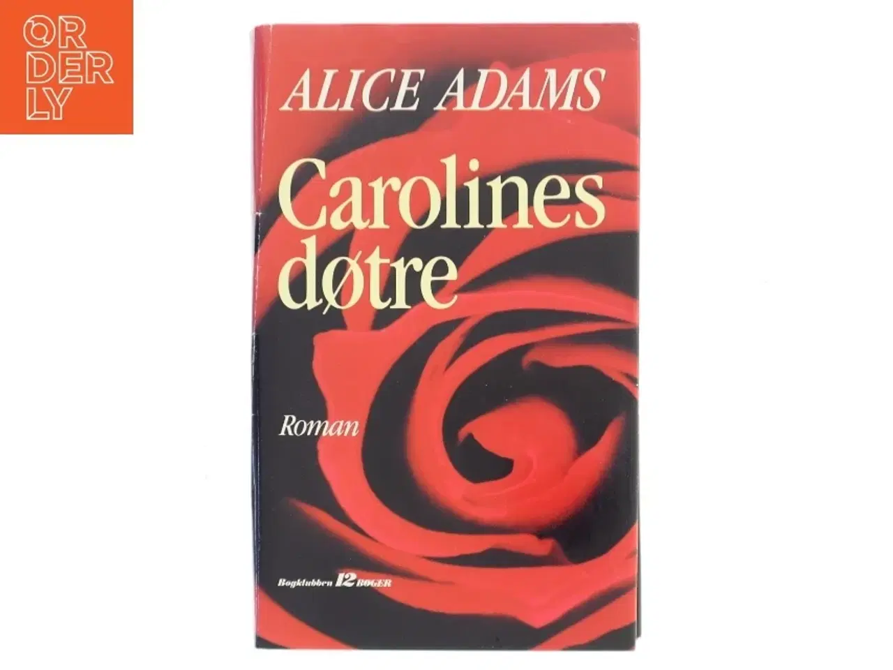 Billede 1 - Carolines døtre af Alice Adams (Bog)