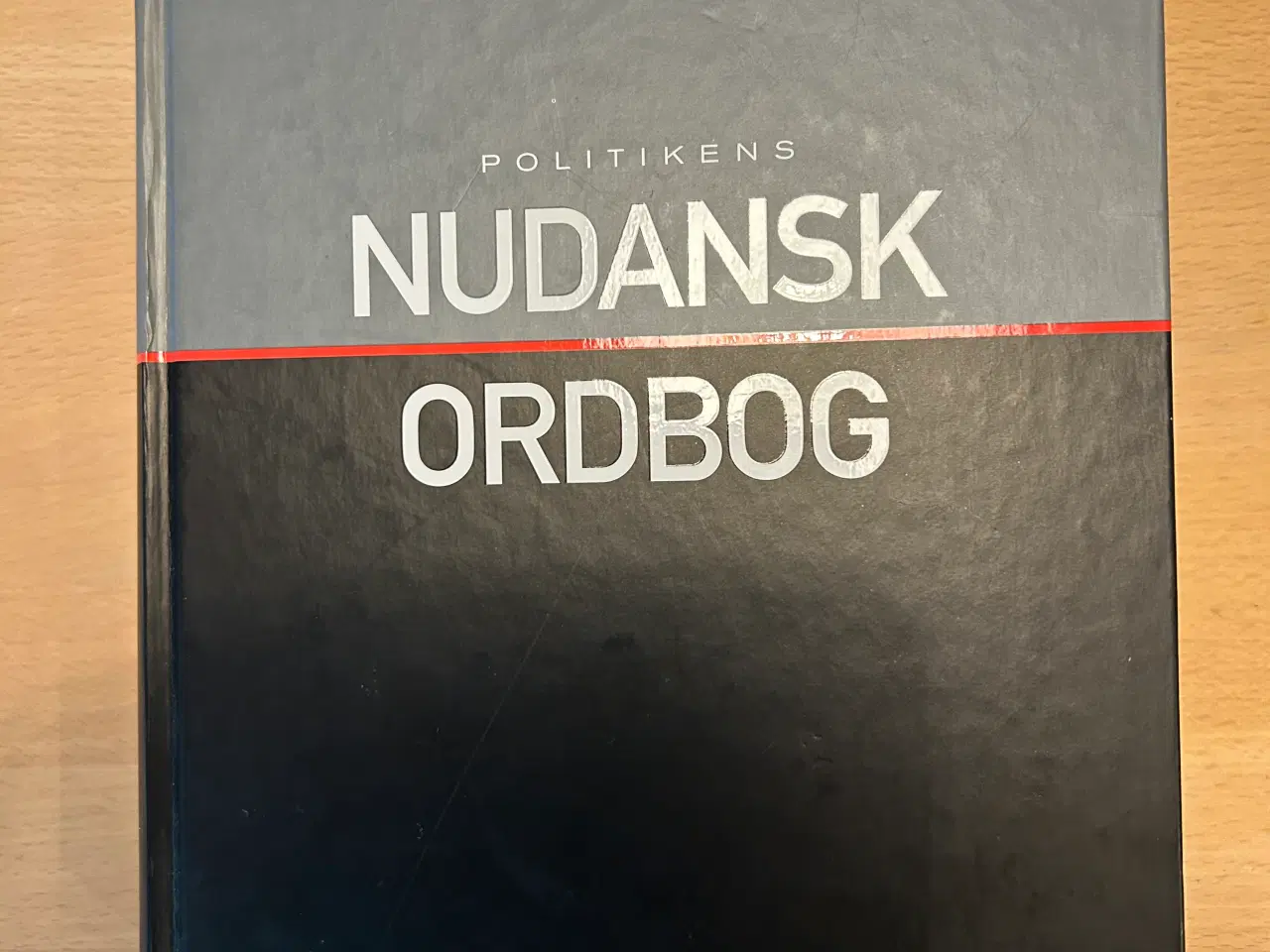 Billede 1 - Politikens Nudansk ordbog