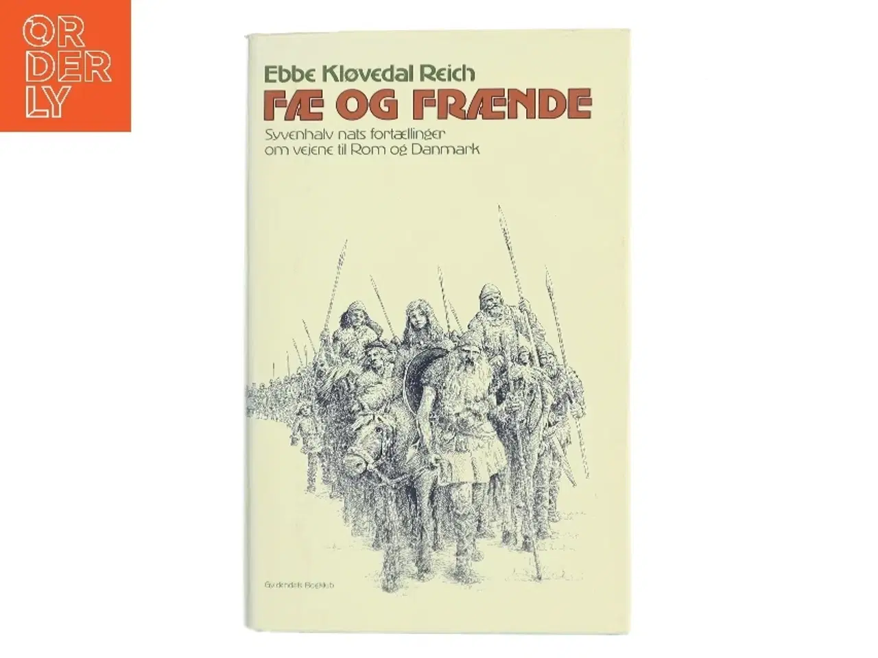 Billede 1 - Fæ og Frænde af Ebbe Kløvedal Reich (Bog)