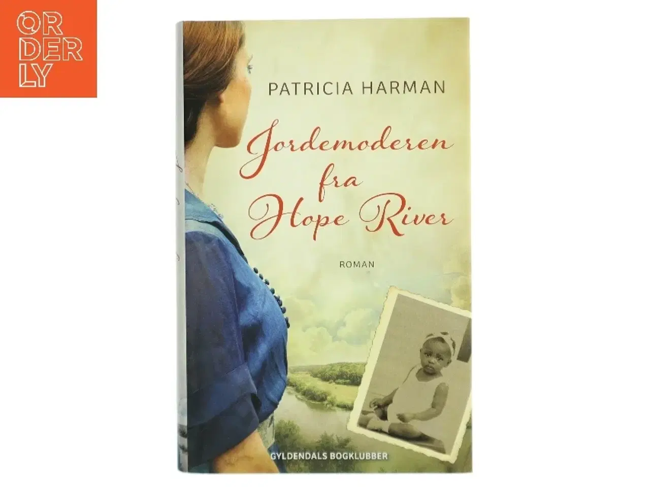 Billede 1 - Jordemoderen fra Hope River af Patricia Harman (Bog)