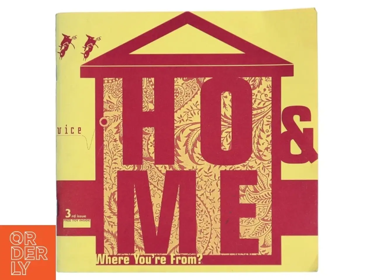 Billede 1 - HOME, where you&#180;re from