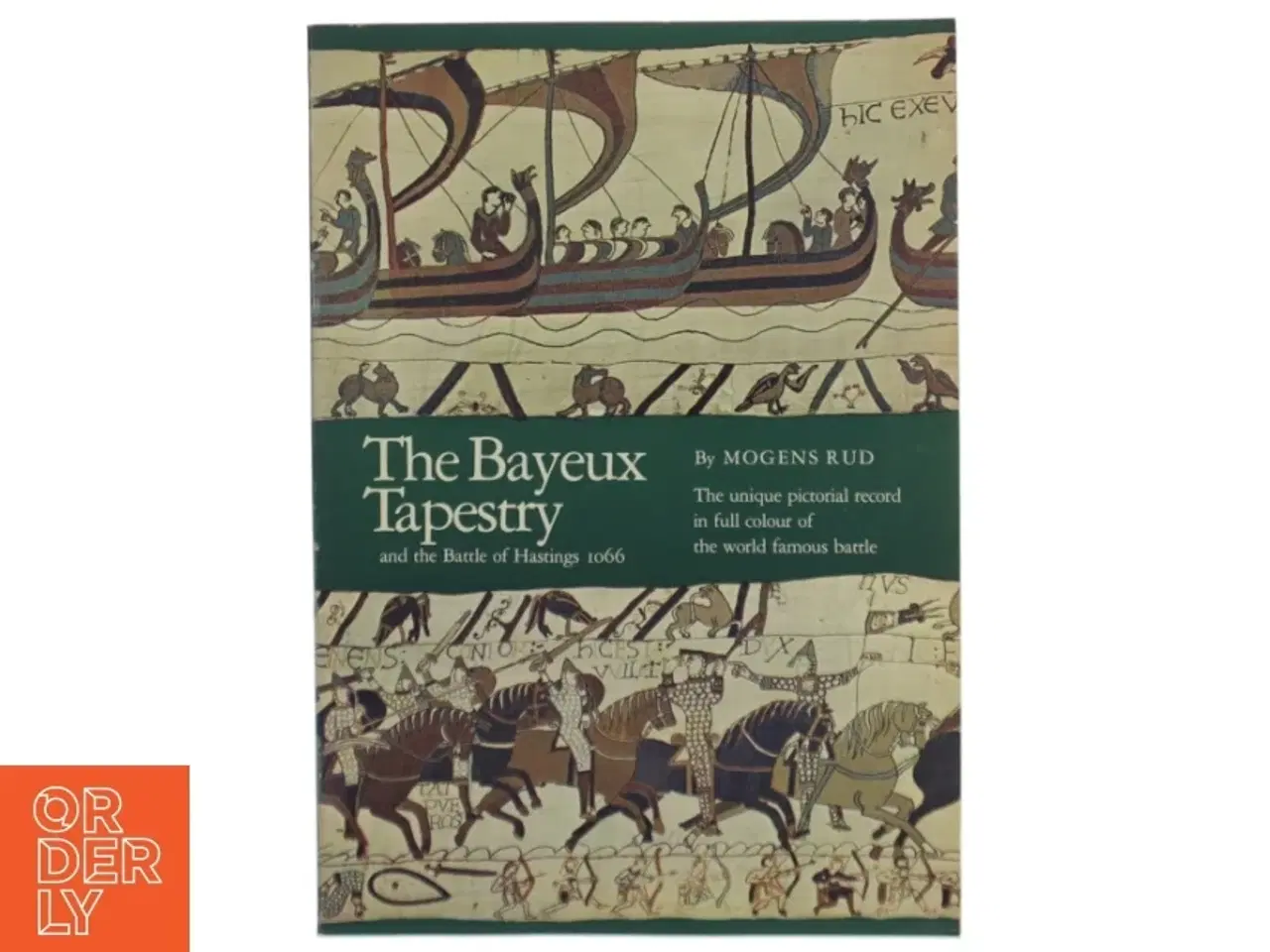 Billede 1 - Bayeux-tapetet af Mogens Rud (bog)