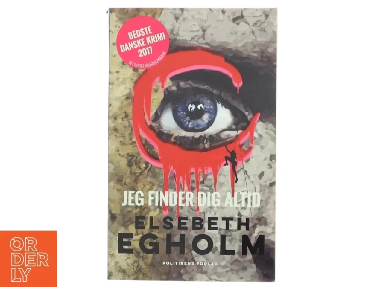 Billede 1 - Jeg finder dig altid af Elsebeth Egholm fra Politikens Forlag