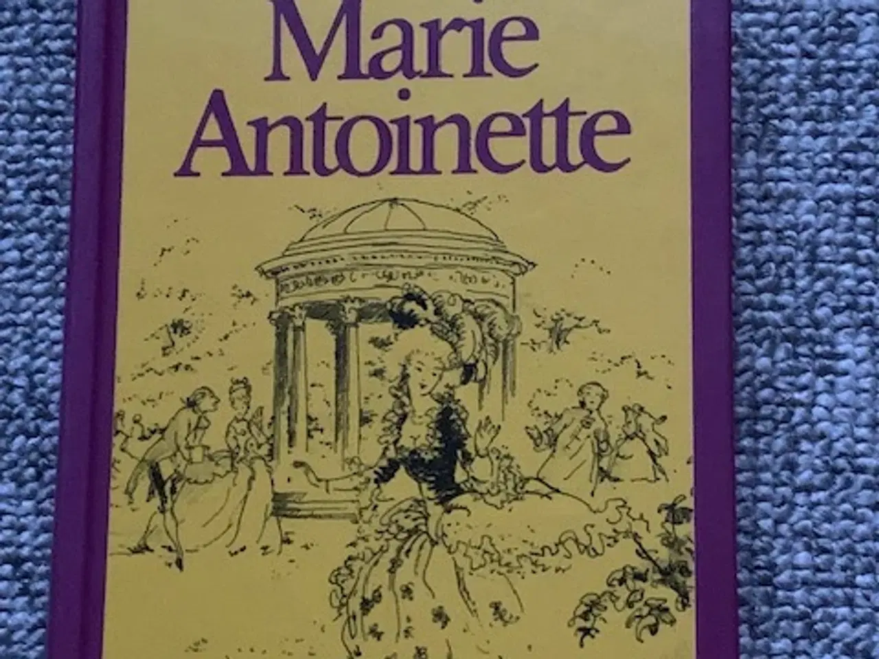 Billede 1 - Marie Antoinette, Stefan Zweig - biografi på dansk