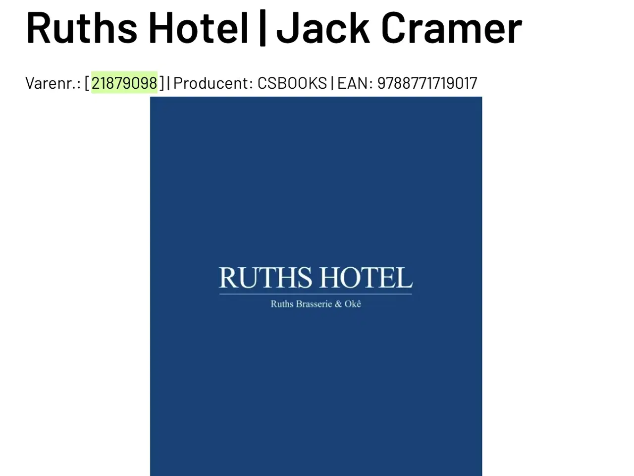 Billede 3 - SÆLGES: Ruths Hotel – luksus coffee table-bog