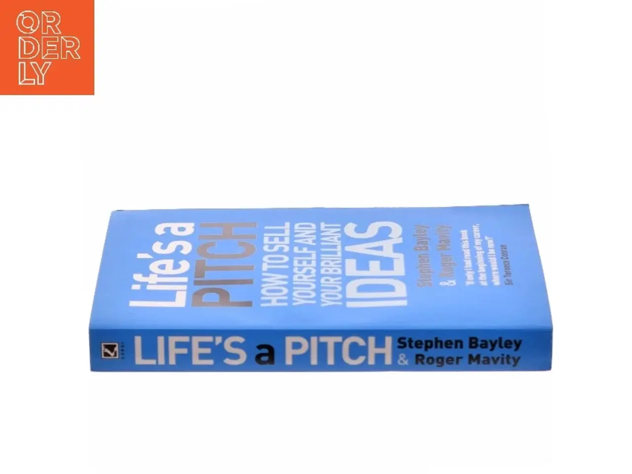 Billede 2 - Life's a Pitch : How to sell yourself and your brilliant ideas (Bog)