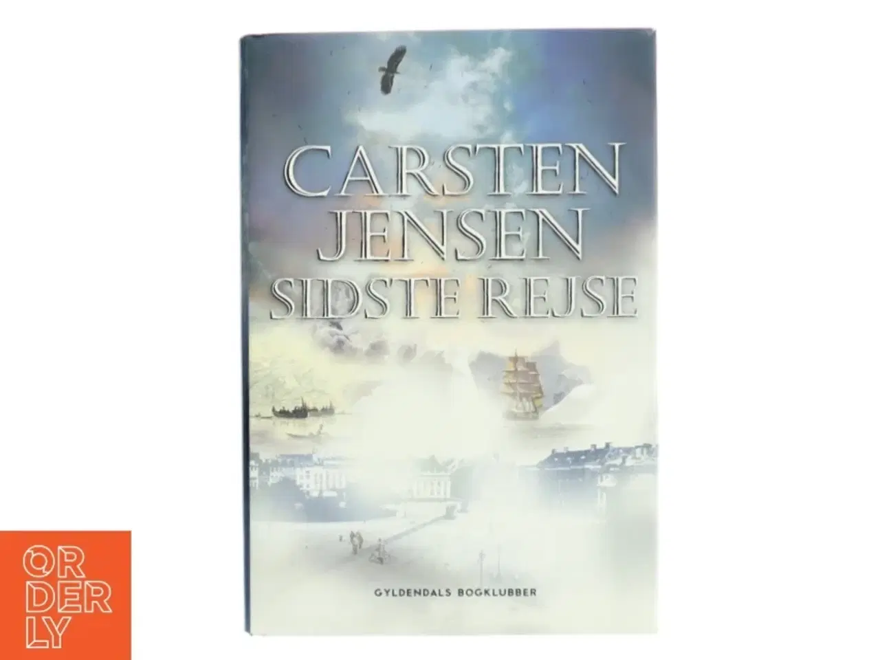Billede 1 - Carsten Jensen - Sidste Rejse fra Gyldendals Bogklubber